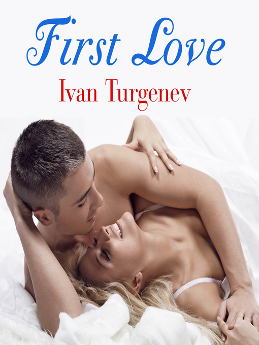 first love by ivan turgenev Buy a cheap copy of first love book by fyodor dostoyevsky i love the way ivan turgenev writes it is a true first person narrative. first love by ivan turgenev Buy a cheap copy of first love book by fyodor dostoyevsky i love the way ivan turgenev writes it is a true first person narrative.